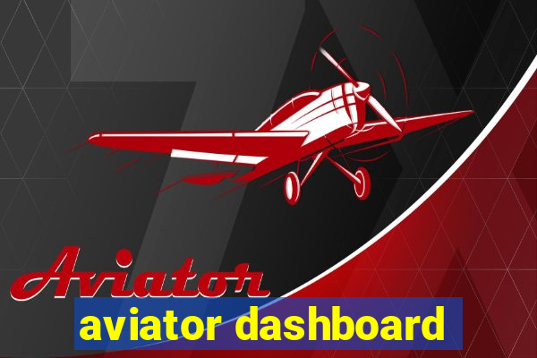 aviator dashboard